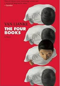 The Four Books - Yan Lianke