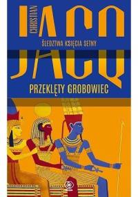 Przeklęty grobowiec - Christian Jacq