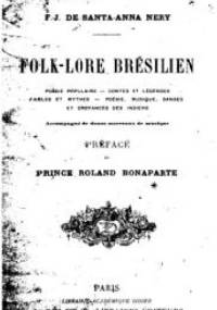 Folk-lore brésilien - Frederico José de Santa-Anna Nery