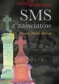 SMS z Zaświatów - Bianka Minte-König
