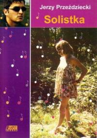 Solistka - Jerzy Przeździecki