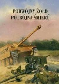 Podwójny żołd potrójna śmierć - Drabkin Artem