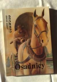 Osadnicy - James Oliver Curwood