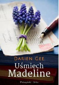 Uśmiech Madeline - Darien Gee
