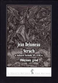 Strach w kulturze Zachodu XIV-XVIII w. - Jean Delumeau