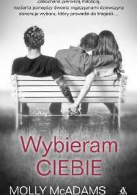 Wybieram ciebie - Molly McAdams