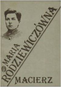 Rodziewiczówna Maria - Macierz [Audiobook PL]
