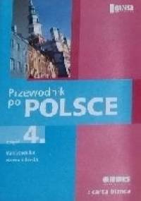 Przewodnik po Polsce część 4 - praca zbiorowa