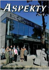 Aspekty nr 9. Biłgorajski rocznik społeczno - kulturalny 2012
