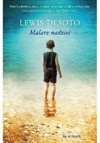 Malarz nadziei - Lewis DeSoto