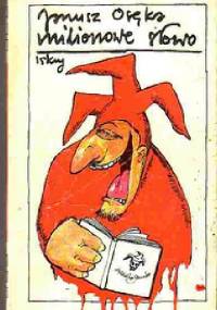 Milionowe słowo - Janusz Osęka