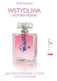 Wstydliwa historia piękna - Ruth Brandon