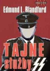 Tajne służby SS - Edmund L. Blandford