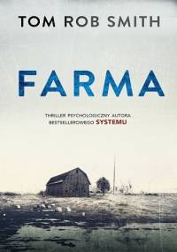 Farma - Tom Rob Smith