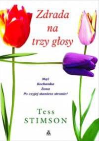 Zdrada na trzy głosy - Tess Stimson