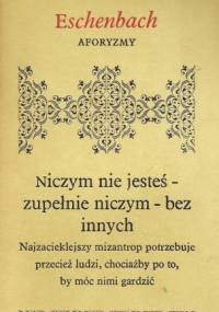 Aforyzmy - Marie von Ebner-Eschenbach