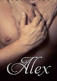 Alex - S.M. Shade