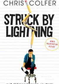 Struck By Lightning: The Carson Phillips Journal - Chris Colfer