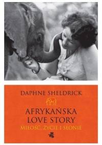 Afrykańska love story - Daphne Sheldrick