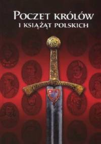 Poczet Królów i Książąt Polskich - Wojciech Iwańczak