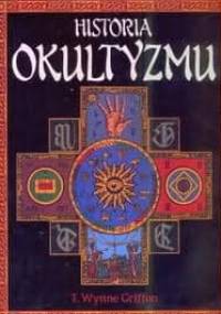Historia Okultyzmu - T. Wynne Griffin