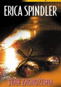 Stan zagrożenia - Erica Spindler