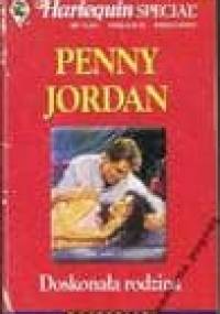 Doskonała rodzina - Penny Jordan