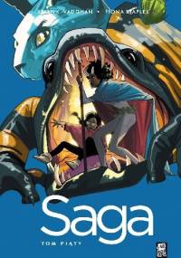 Saga. Tom Piąty - Brian K. Vaughan, Fiona Staples