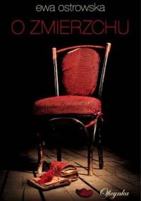 O zmierzchu - Ewa Maria Ostrowska