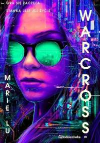 Warcross - Marie Lu
