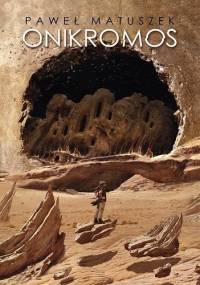 Onikromos - Paweł Matuszek