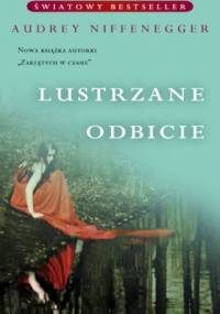 Lustrzane odbicie - Audrey Niffenegger