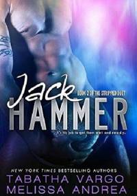 Jack Hammer - Tabatha Vargo, Melissa Andrea