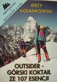 Outsider - Górski koktail ze 107 esencji - Jerzy Kolankowski