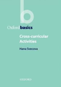 Cross-Curricular Activities - Oxford Basics - Svecova, Hana