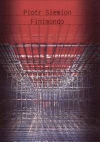 Finimondo - Piotr Siemion