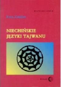 Niechińskie języki Tajwanu - Ewa Zajdler