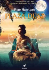 Plaża Dusz - Kate Harrison