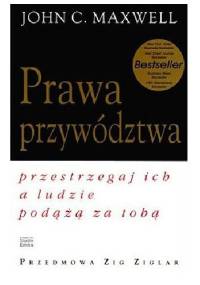 Prawa przywództwa - John Calvin Maxwell