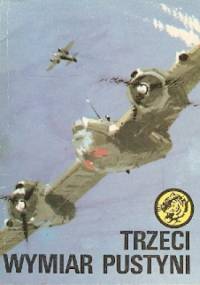 Trzeci wymiar pustyni - Janusz Ledwoch