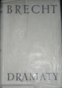Dramaty tom III - Bertolt Brecht
