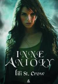 Inne anioły - Lili St. Crow