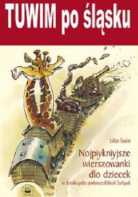 TUWIM po śląsku - Marek Szołtysek