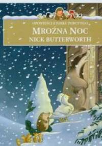 Mroźna noc - Nick Butterworth