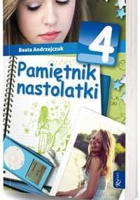 Pamiętnik nastolatki 4 - Beata Andrzejczuk