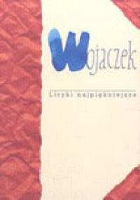 Wojaczek. Liryki najpiękniejsze - Rafał Wojaczek