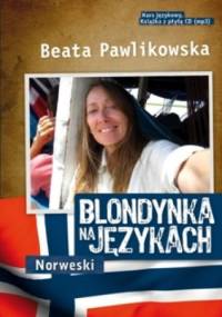 Blondynka na językach. Norweski - Beata Pawlikowska
