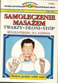 Samoleczenie masażem - Bożena Mazur