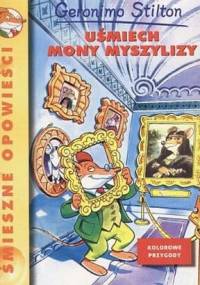 Uśmiech Mony Myszylizy - Geronimo Stilton