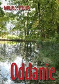 Oddanie - Tadeusz Stycuła